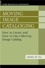 Moving Image Cataloging