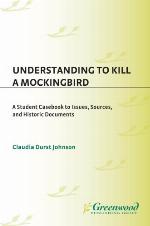 Understanding to Kill a Mockingbird