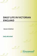 Daily Life in Victorian England