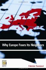 Why Europe Fears Its Neighbors