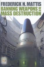 Banning Weapons of Mass Destruction