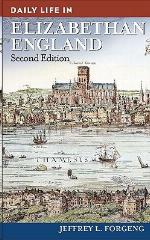 Daily Life in Elizabethan England