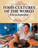 Food Cultures of the World Encyclopedia [4 Volumes]