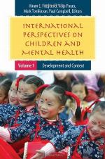International Perspectives on Children and Mental Health [2 Volumes]