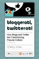 Bloggerati, Twitterati