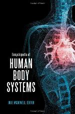 Encyclopedia of Human Body Systems 2 volume set
