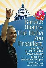 Barack Obama, the Aloha Zen President