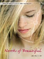 North of Beautiful