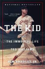 The Kid: The Immortal Life of Ted Williams