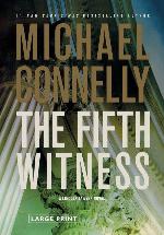 The Fifth Witness (A Lincoln Lawyer Novel, 4)