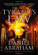 The Tyrant's Law (The Dagger and the Coin, 3)