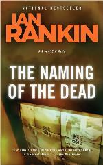 The Naming of the Dead (A Rebus Novel, 16)