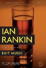 Exit Music (A Rebus Novel, 17)