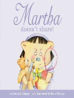 Martha Doesn't Share!