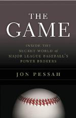 The game : inside the secret world of major league baseball's power brokers