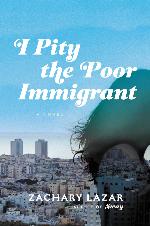 I Pity the Poor Immigrant