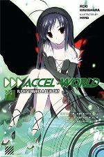 Accel World, Vol. 4: Flight Toward a Blue Sky - light novel (Accel World, 4)