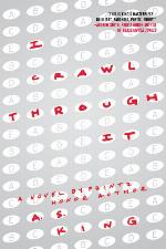 I Crawl Through It