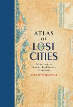 Atlas of Lost Cities