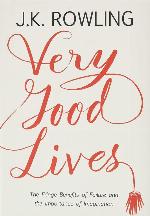 Very Good Lives: The Fringe Benefits of Failure and the Importance of Imagination