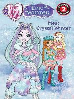 Ever After High--Meet Crystal Winter