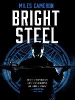 Bright Steel