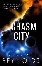 Chasm City (The Inhibitor Series, 2)