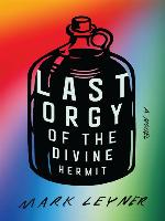 Last Orgy of the Divine Hermit