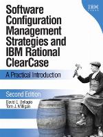 Software Configuration Management Strategies and IBM Rational Clearcase