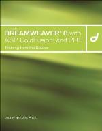 Macromedia Dreamweaver 8 with ASP, Coldfusion and PHP [With CDROM]