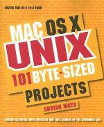Mac OS X Unix 101 Byte-Sized Projects