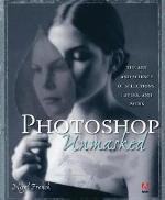 Adobe Photoshop Unmasked
