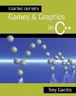 Starting Out with Games and Graphics in C++
