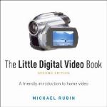 The Little Digital Video Book