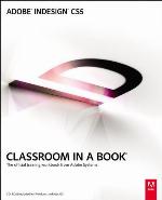 Adobe InDesign CS5 Classroom in a Book