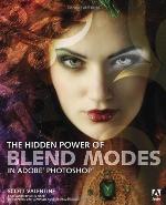 The Hidden Power of Blend Modes in Adobe Photoshop