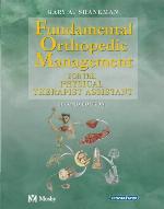 Fundamental Orthopedic Management: For the Physical Therapist Assistant