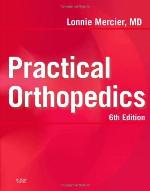 Practical Orthopedics [With CDROM]