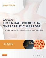 Mosby's Essential Sciences for Therapeutic Massage