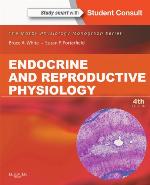 Endocrine and Reproductive Physiology with Access Code