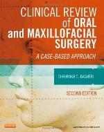 Clinical Review of Oral and Maxillofacial Surgery