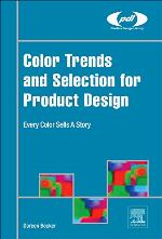Color Trends and Selection for Product Design.