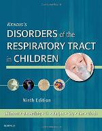 Kendig's Disorders of the Respiratory Tract in Children