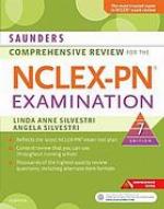 Saunders Comprehensive Review for the NCLEX-PN Examination