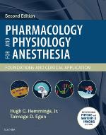 Pharmacology and Physiology for Anesthesia E-Book