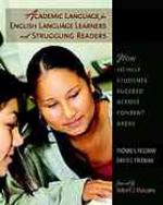 Academic Language for English Language Learners and Struggling Readers