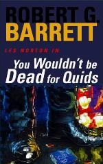 You Wouldn't Be Dead For Quids