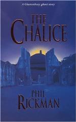 The Chalice: A Glastonbury Ghost Story (Glastonbury Ghost Stories)