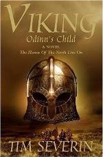 Odinn's Child: The Heroes of the North Live On (Viking Trilogy)