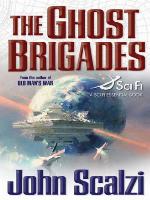 The Ghost Brigades